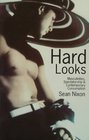 Hard Looks Masculinities Spectatorship and Contemporary Consumption