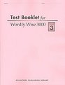 Wordly Wise 3000 Test Booklet Book 3 Grade 6