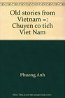 Old stories from Vietnam  Chuyn c tch Vit Nam