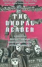 The Bhopal Reader Remembering Twenty Years Of The World's Worst Industrial Disaster