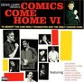 Comics Come Home VI