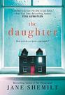 The Daughter A Novel