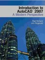 Introduction to AutoCAD  2007 A Modern Perspective