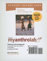 MyAnthroLab with Pearson eText Student Access Code Card for Thinking Anthropologically