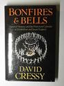 Bonfires and Bells National Memory and the Protestant Calendar in Elizabethan and Stuart England