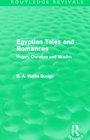 Egyptian Tales and Romances  Pagan Christian and Muslim