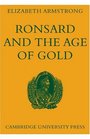 Ronsard and the Age of Gold