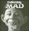 Collectibly Mad The Mad and Ec Collectibles Guide/Signed Limited