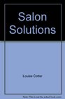 Salon Solutions Answers to Common Salon Problems