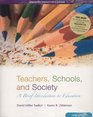 Teachers Schools and Society A Brief Introduction to Education with Bindin Online Learning Center Card with free Student Reader CDROM