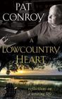 A Lowcountry Heart Reflections on a Writing Life