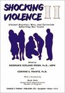 Shocking Violence II Violent Disaster War and Terrorism Affecting Your Youth