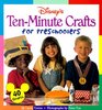 Disney's TenMinute Crafts for Preschoolers