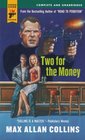 Two For the Money (Nolan, Bks 1 - 2)