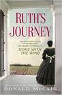 Ruth's Journey: The Story of Mammy from Gone with the Wind