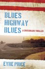 Blues Highway Blues