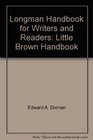 Longman Handbook for Writers and Readers Little Brown Handbook