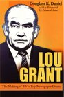 Lou Grant: The Making of Tv's Top Newspaper Drama (The Television Series)