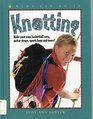Knotting Make Your Own Basketball Nets Guitar Straps Sports Bags and More