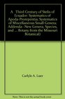 A   Third Century of Stelis of Ecuador Systematics of ApodaProrepentia Systematics of Miscellaneous Small Genera AddendaNew Genera Species and  Botany from the Missouri Botanical
