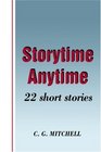 Storytime Anytime  22 Short Stories