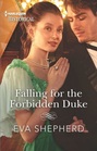 Falling for the Forbidden Duke
