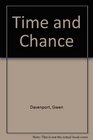 Time and Chance A Victorian Family Saga