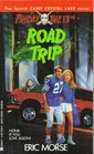 Road Trip (Friday the 13th: Camp Crystal Lake, Book 4)