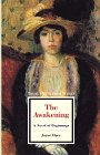 The Awakening A Novel of Beginnings