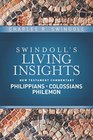 Insights on Philippians Colossians Philemon