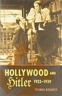 Hollywood and Hitler 19331939