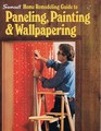 Home Remodeling Guide to Paneling Painting  Wallpapering