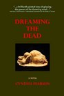 Dreaming The Dead