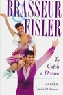 Brasseur  Eisler To Catch a Dream