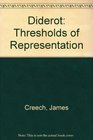 Diderot Thresholds of Representation