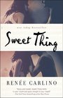 Sweet Thing A Novel