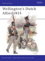 Wellington's Dutch Allies 1815