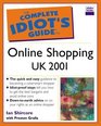The Complete Idiot's Guide to Online Shopping