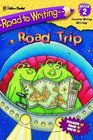 Road Trip (Road to Writing)