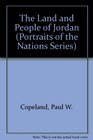 The Land and People of Jordan