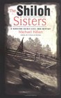 The Shiloh Sisters A Harrison Raines Civil War Mystery