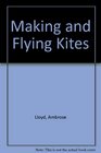 Making and Flying Kites