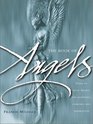 The Book of Angels Turn to Your Angels for Guidance Comfort and Inspiration