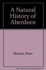 A natural history of Aberdeen