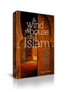 A Wind In The House Of Islam How God Is Drawing Muslims Around The World To Faith In Jesus Christ