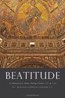 Beatitude A Commentary on St Thomas' Theological Summa Ia IIae qq 154