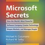 Microsoft Secrets How the World's Most Powerful Software Company Creates Technology Shapes Markets and Manages People