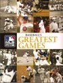 Baseball's Greatest Games The Most Suspenseful Exciting and Unforgettable Contests in Major League Baseball History