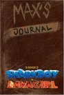 Max's Journal  The Adventures of Shark Boy and Lava Girl