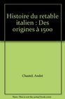 Histoire du retable italien